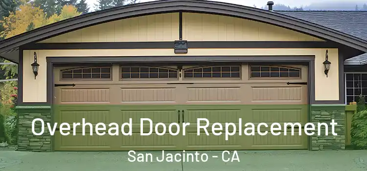  Overhead Door Replacement San Jacinto - CA